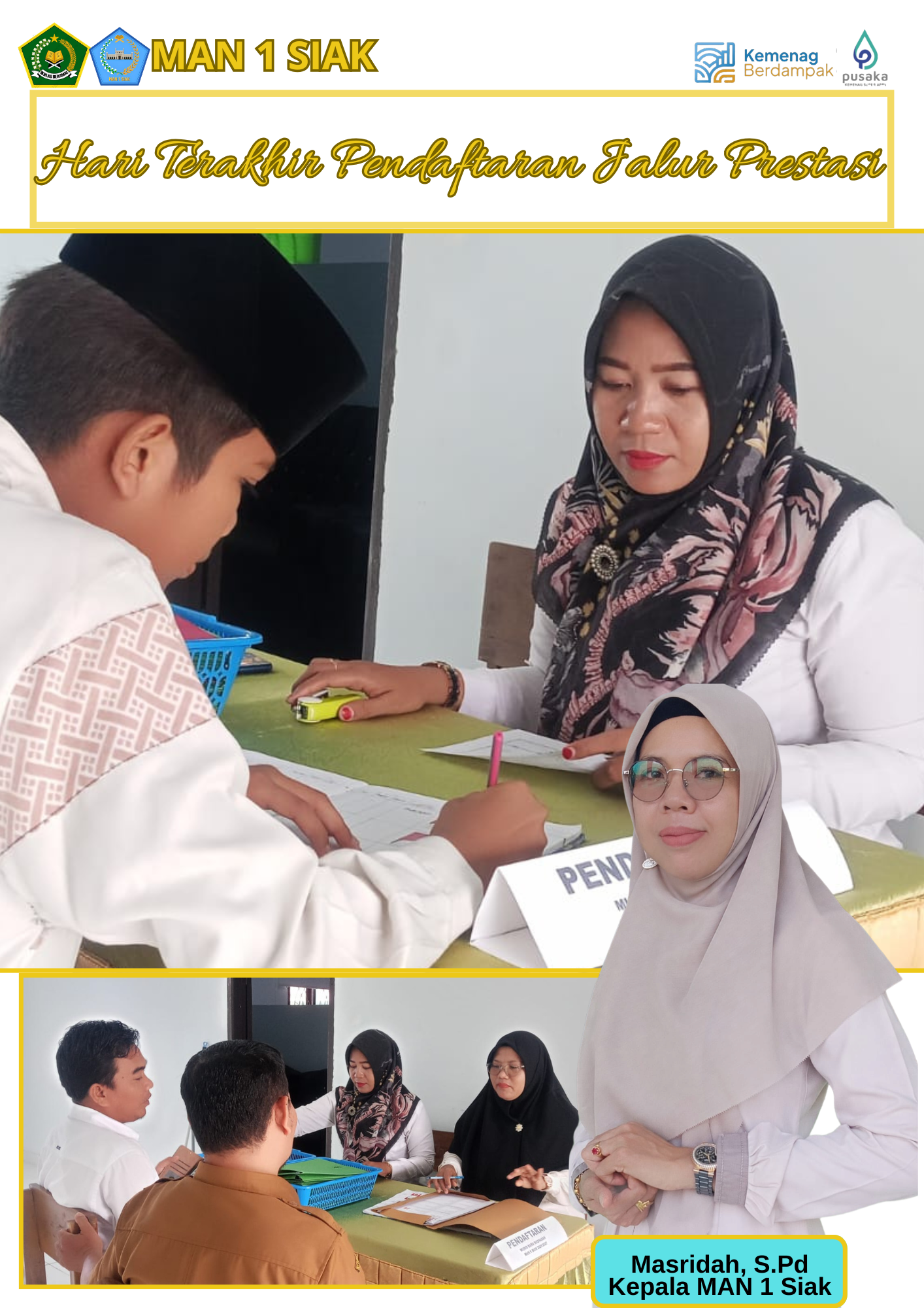 Hari Terakhir PMBM Jalur Prestasi di MAN 1 Siak Berlangsung Lancar