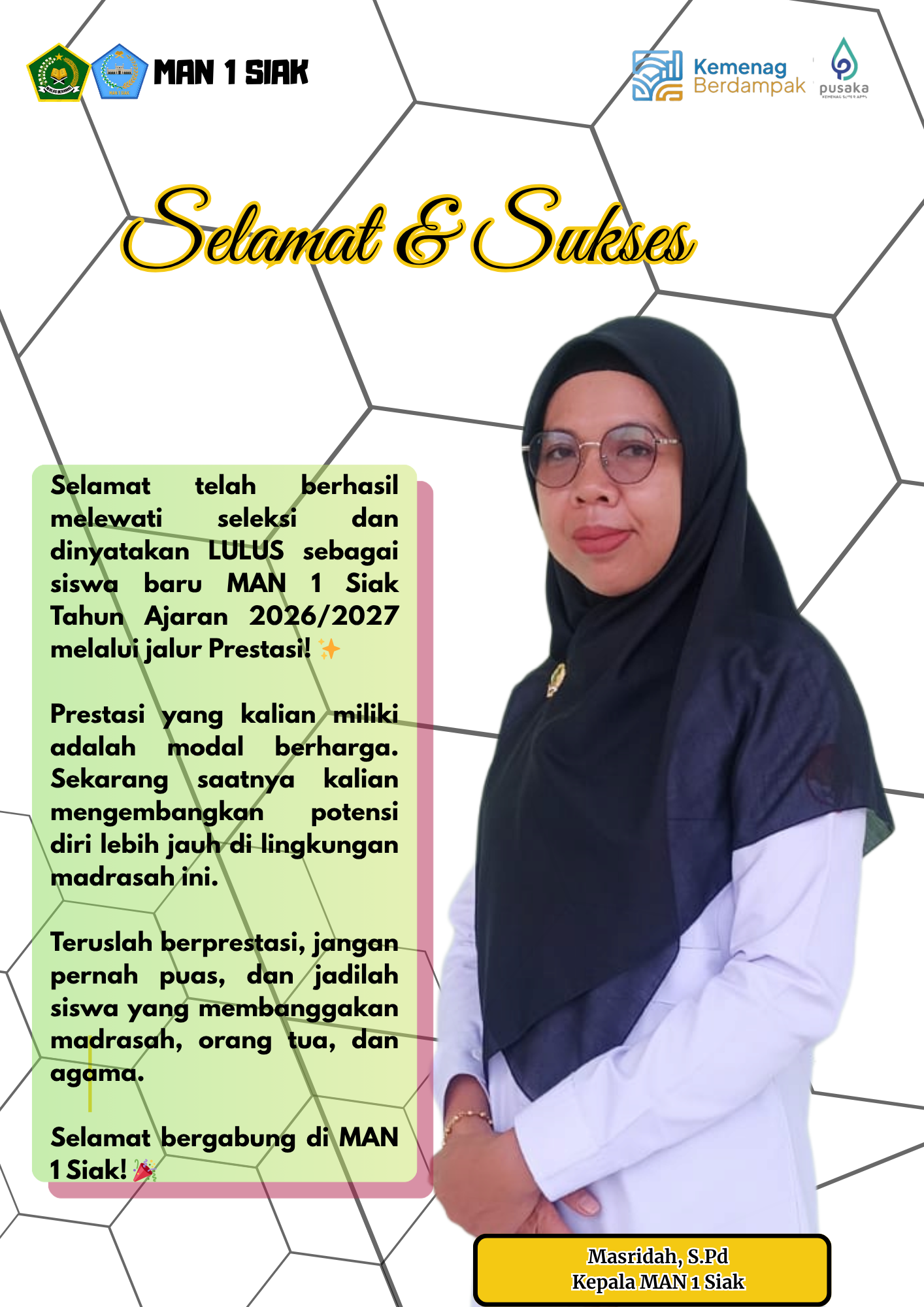 SELAMAT! CALON SISWA BARU MAN 1 SIAK TELAH DITERIMA MELALUI JALUR PRESTASI