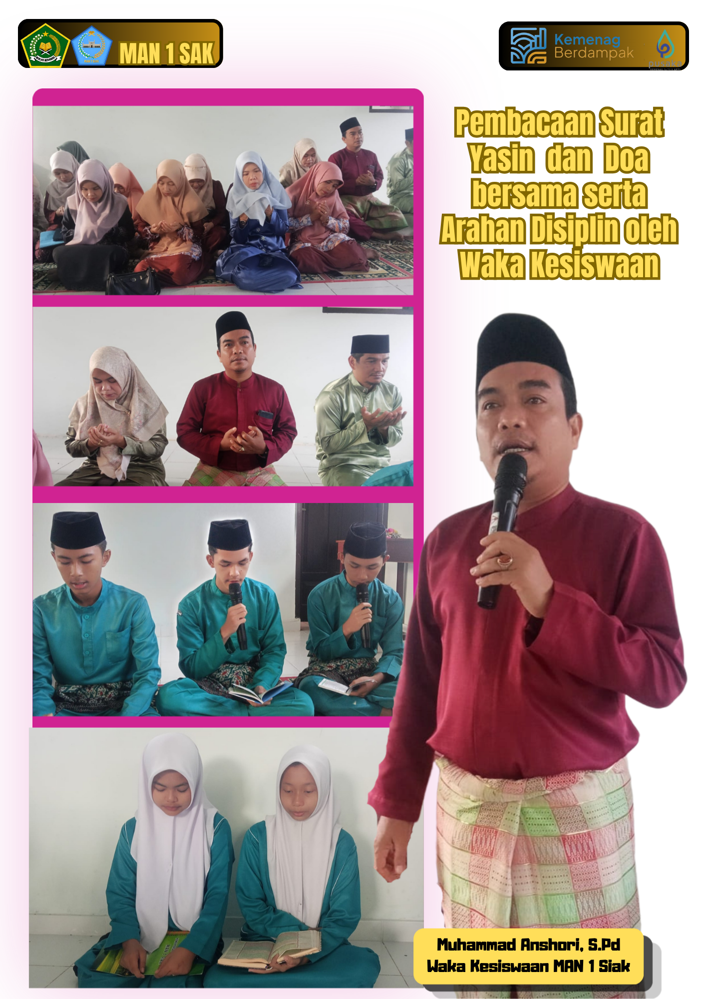 Pembacaan Yasin dan Arahan Disiplin di MAN 1 Siak