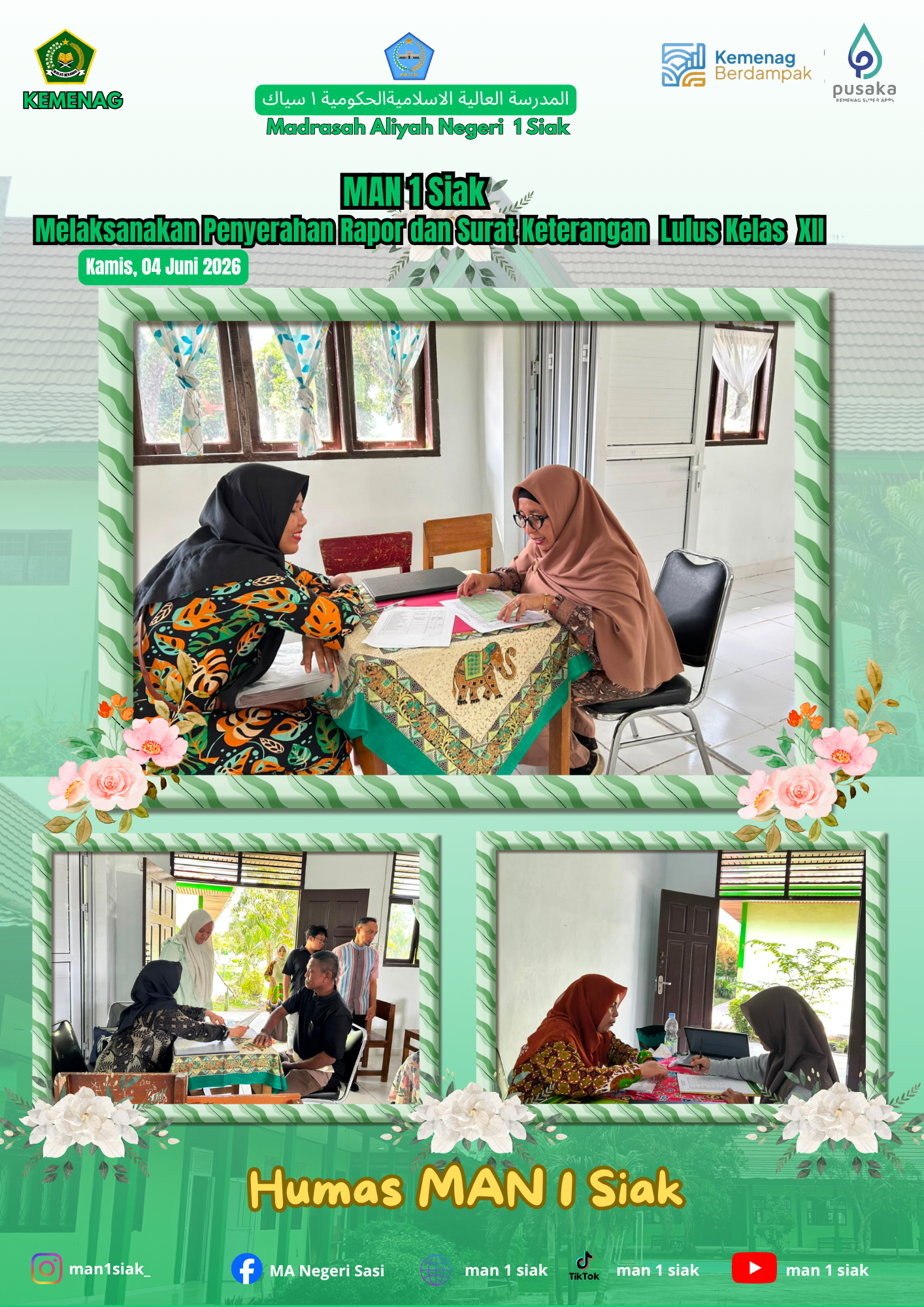 Langkah Awal Menuju Masa Depan, MAN 1 Siak Melaksanakan Penyerahan Rapor dan Surat Keterangan Lulus Kelas XII