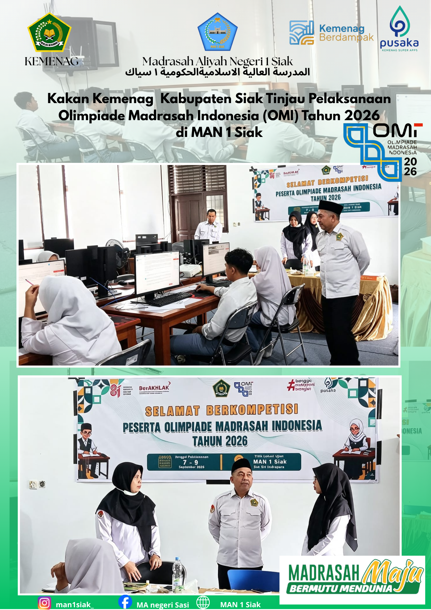 Hari Pertama OMI 2026, Kakan Kemenag Siak Tinjau Pelaksanaan di MAN 1 Siak